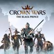 game Crown Wars: The Black Prince