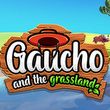 game Gaucho and the Grassland