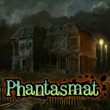 game Phantasmat