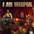 game I am weapon