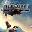 game Final Fantasy XV: Pocket Edition