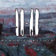 11-11: Memories Retold