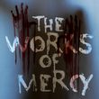 game The Works of Mercy