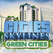 game Cities: Skylines - Green Cities