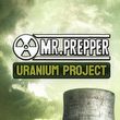 game Mr. Prepper: Uranium Project