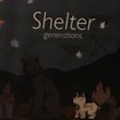 game Shelter Generations