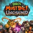 game Orcs Must Die! Unchained