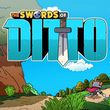 game The Swords of Ditto
