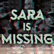 game Sara is Missing