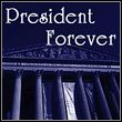 President Forever