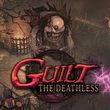 game GUILT: The Deathless