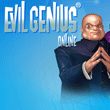 game Evil Genius Online: The World Domination Simulation