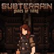 game Subterrain: Mines of Titan