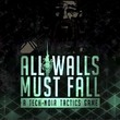 game All Walls Must Fall