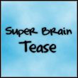 game Super Brain Tease: History