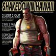 Shakedown Hawaii