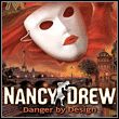 game Nancy Drew: Danger by Design