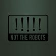 game Not the Robots