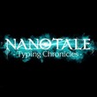 Nanotale: Typing Chronicles