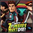 game All Zombies Must Die!