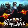 game Zombies on a Plane