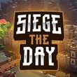 game Siege the Day