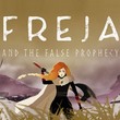 game Freja and the False Prophecy