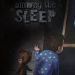 game Among The Sleep