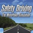 game Safety Driving: The Motorbike Simulation