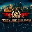 game They Are Billions