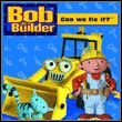 game Bob the Builder: Can we fix it?