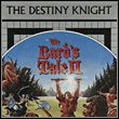 game The Bard's Tale II: The Destiny Knight