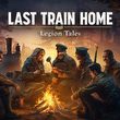 game Last Train Home: Legion Tales