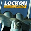 Lock On: Flaming Cliffs 3
