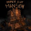 game Paper Cut Mansion