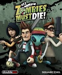 All Zombies Must Die! Game Box