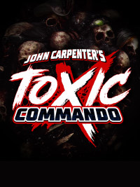 John Carpenter's Toxic Commando Game Box