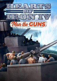 Hearts of Iron IV: Man the Guns Game Box