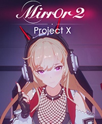 Mirror 2: Project X Game Box