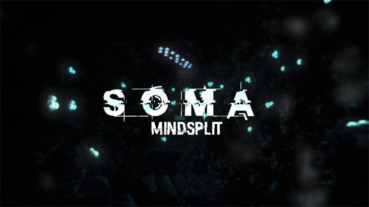 SOMA mod SOMA: MindSplit v. demo 1.01