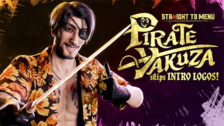 Like a Dragon: Pirate Yakuza in Hawaii mod Straight to Menu Gaiden (Skip Intro Logos) v.1.1