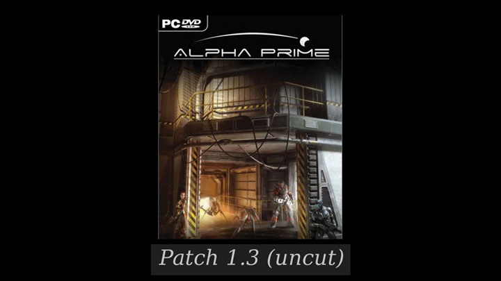 Alpha Prime mod Alpha Prime Patch 1.3 (uncut)