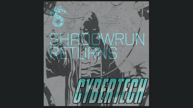 Shadowrun Returns mod Cybertech v.1.4