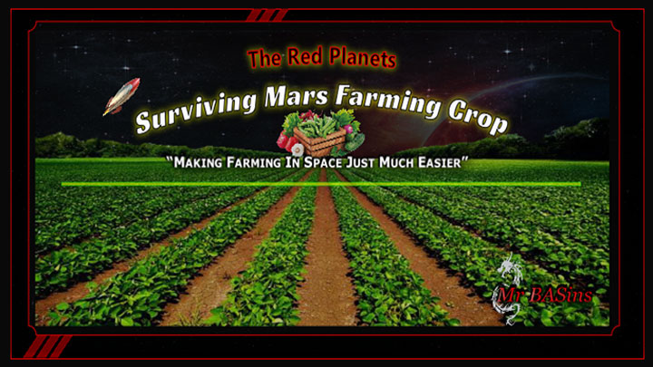 Surviving Mars mod Crop Pack One  v.11042018