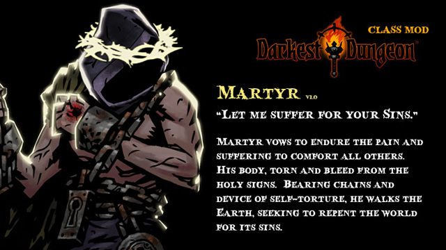Darkest Dungeon mod Martyr Class Mod v.1.0