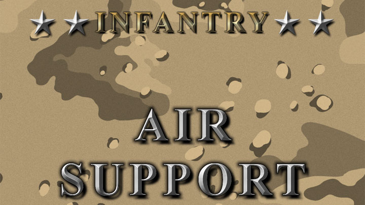 Running with Rifles mod Infantry: Air Support  v.1.0