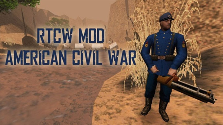 Return to Castle Wolfenstein mod RTCW: American Civil War v.19092018