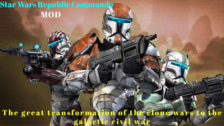 Star Wars: Republic Commando mod The Clone Wars to the Galactic Civil War