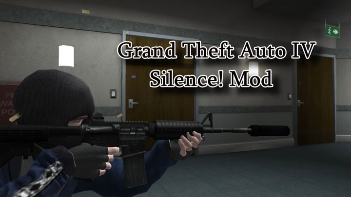 Grand Theft Auto IV mod GTA 4 Silence! Mod v.1.2