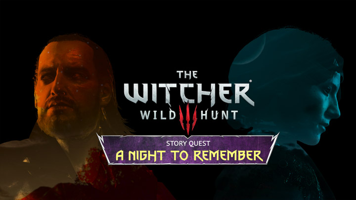 Wiedźmin 3: Dziki Gon mod New Quest - A Night to Remember v.1.0